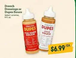 Sprouts Farmers Market Drench Dressings or Dupes Sauce offer