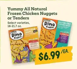 Sprouts Farmers Market Yummy All Natural Frozen Chicken Nuggets or Tenders offer
