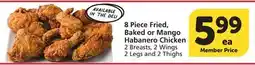 Vons 8 Piece Fried, Baked or Mango Habanero Chicken offer