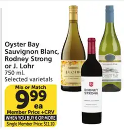 Vons Oyster Bay Sauvignon Blanc, Rodney Strong or J. Lohr offer