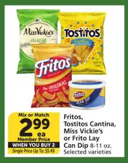 Vons Fritos, Tostitos Cantina, Miss Vickie's or Frito Lay Can Dip offer