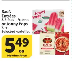 Vons Rao's Entrées 8.5-9 oz., Frozen or Jonny Pops 8 ct offer