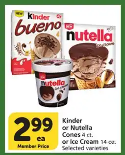 Vons Kinder or Nutella Cones or Ice Cream offer