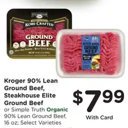 Ralphs Kroger 90% Lean Ground Beef, Steakhouse Elite Ground Beef offer