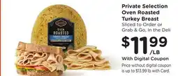 Ralphs Private Selection Oven Roasted Turkey Breast offer