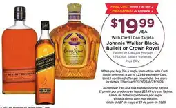 Ralphs Johnnie Walker Black, Bulleit or Crown Royal Morgan offer