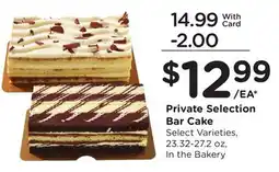 Ralphs Private Selection Bar Cake offer