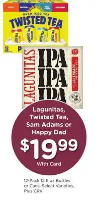 Ralphs Lagunitas, Twisted Tea, Sam Adams or Happy Dad offer