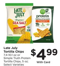 Ralphs Late July Tortilla Chips offer