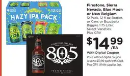 Ralphs Firestone, Sierra Nevada, Blue Moon or New Belgium offer