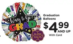 Ralphs Graduation Balloons offer