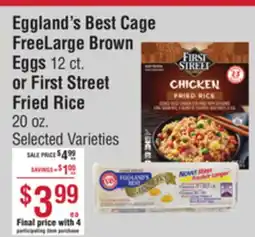 Smart & Final Eggland's Best Cage FreeLarge Brown Eggs or First Street Fried Rice offer
