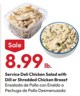 Stater Bros Chicken Salad with Dill or Shredded Chicken Breast offer