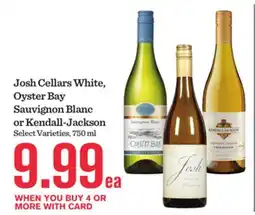 Mariano's Josh Cellars White, Oyster Bay Sauvignon Blanc or Kendall-Jackson offer