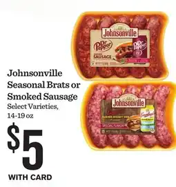Mariano's Johnsonville Seasonal Brats or Smoked Sausage offer