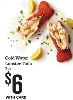 Mariano's Cold Water Lobster Tails offer