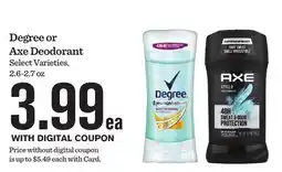 Mariano's Degree or Axe Deodorant offer