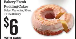 Mariano's Bakery Fresh Pudding Cakes offer