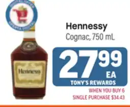 Tony’s Fresh Market Hennessy Cognac offer