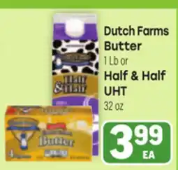 Tony’s Fresh Market Dutch Farms Butter or Half & Half UHT offer
