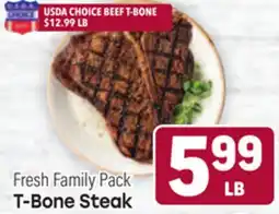 Tony’s Fresh Market Fresh Family Pack T-Bone Steak offer