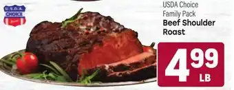 Tony’s Fresh Market USDA Choice Family Pack Beef Shoulder Roast offer