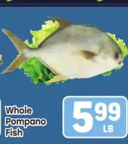 Tony’s Fresh Market Whole Pompano Fish offer