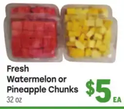 Tony’s Fresh Market Fresh Watermelon or Pineapple Chunks offer
