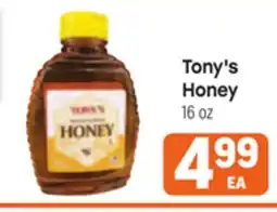 Tony’s Fresh Market Tony's Honey offer