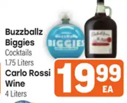 Tony’s Fresh Market Buzzballz Biggies Cocktails 1.75 Liters or Carlo Rossi Wine 4 Liters offer