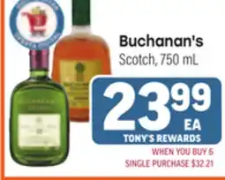 Tony’s Fresh Market Buchanan's Scotch offer