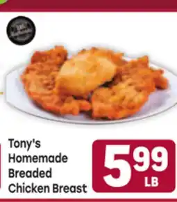 Tony’s Fresh Market Tony's Homemade Breaded Chicken Breast offer