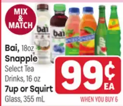 Tony’s Fresh Market Bai, 18 oz Snapple Select Tea Drinks, 16 oz 7up or Squirt Glass offer