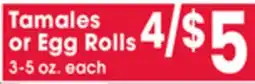 Jewel-Osco Tamales or Egg Rolls offer