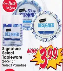 Jewel-Osco Signature Select Tableware offer