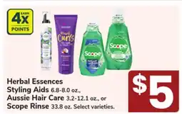 Jewel-Osco Herbal Essences Styling Aids 6.8-8.0 oz., Aussie Hair Care 3.2-12.1 oz., or Scope Rinse 33.8 oz offer