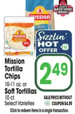 Jewel-Osco Mission Tortilla Chips 10-11 oz. or Soft Tortillas 10 ct offer