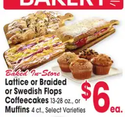 Jewel-Osco Lattice or Braided or Swedish Flops Coffeecakes 13-28 oz., or Muffins 4 ct offer