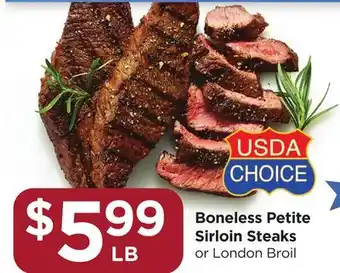 Food 4 Less Boneless Petite Sirloin Steaks offer