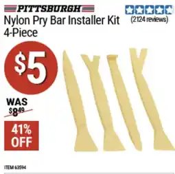 Harbor Freight Tools Pittsburgh nylon pry bar installer kit offer