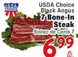 Rio Valley Market USDA Choice Black Angus 7 Bone-In Steak offer