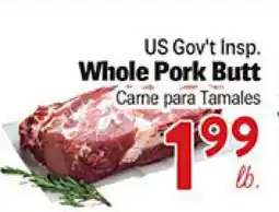 Rio Valley Market US Gov't Insp. Whole Pork Butt offer
