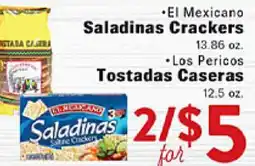 Rio Valley Market • El Mexicano Saladinas Crackers • Los Pericos Tostadas Caseras offer