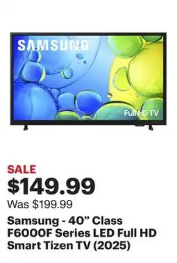 Best Buy Samsung - 40 Class F6000F Series LED Full HD Smart Tizen TV (2025) offer