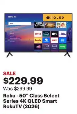Best Buy Roku - 50 Class Select Series 4K QLED Smart RokuTV (2026) offer