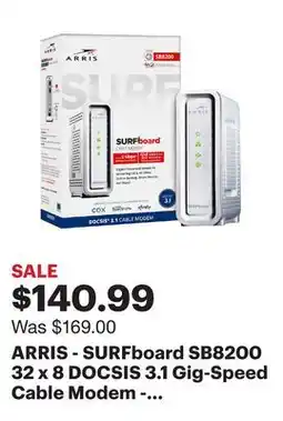 Best Buy ARRIS - SURFboard SB8200 32 x 8 DOCSIS 3.1 Gig-Speed Cable Modem - White offer