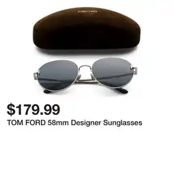 Marshalls TOM FORD 58mm Designer Sunglasses offer