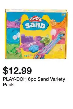 Marshalls PLAY-DOH 6pc Sand Variety Pack offer