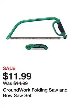 Tractor Supply Company GroundWork Folding Saw and Bow Saw Set offer