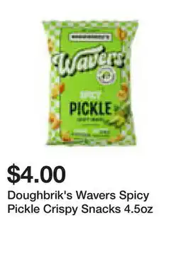 Five Below Doughbrik's Wavers Spicy Pickle Crispy Snacks 4.5oz offer